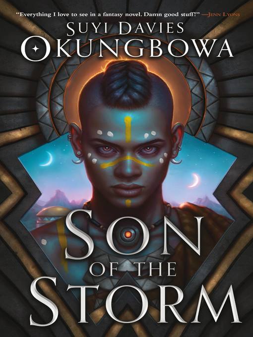 Title details for Son of the Storm by Suyi Davies Okungbowa - Wait list